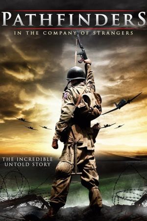 Pathfinders - Die Kompanie der Unbekannten poster