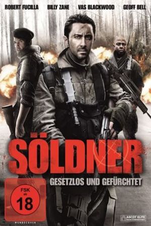 Söldner - Gesetzlos und Gefürchtet poster