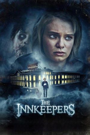 The Innkeepers - Hotel des Schreckens poster