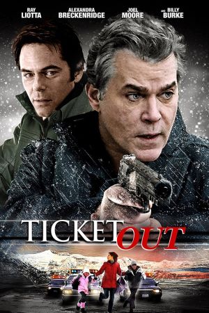 Ticket Out - Flucht ins Ungewisse poster