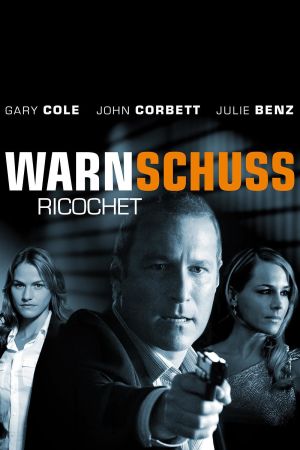 Warnschuss - Ricochet poster