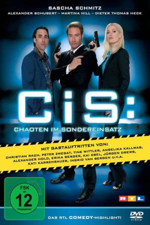 C.i.S.: Chaoten im Sondereinsatz poster