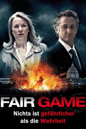 Fair Game - Nichts ist gefährlicher als die Wahrheit poster