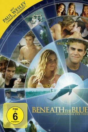 Beneath the Blue – Geheimnisse der Tiefe poster