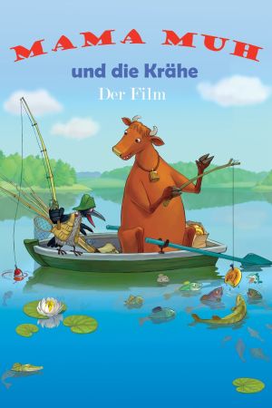 Mama Muh und die Krähe poster