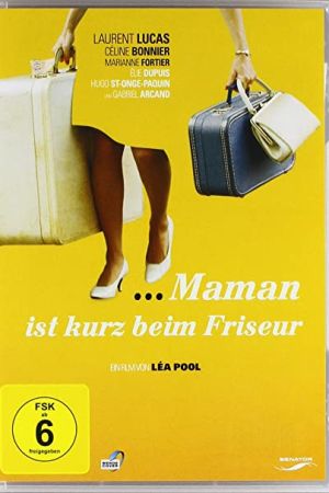 Maman ist kurz beim Friseur poster