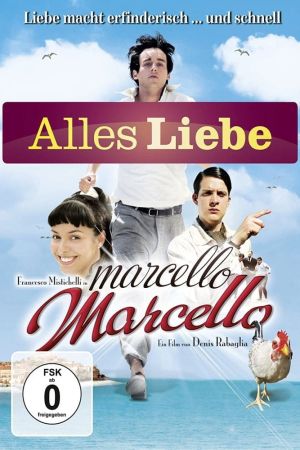 Marcello Marcello - Alles Liebe poster