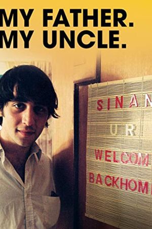 Mein Vater. Mein Onkel poster
