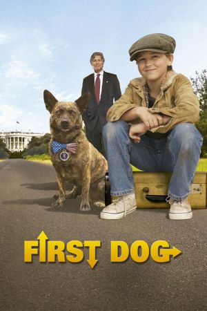 First Dog - Zurück nach Hause poster