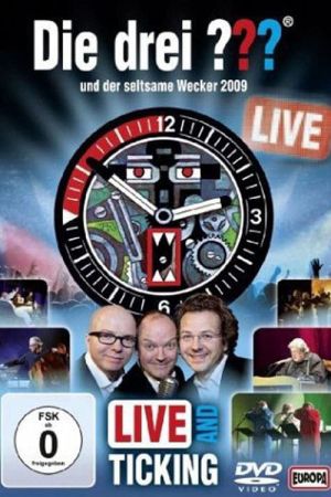 Die drei LIVE – und der seltsame Wecker poster