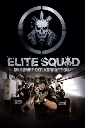 Elite Squad: Im Sumpf der Korruption poster