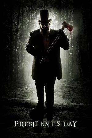 President's Day - Axe Massacre poster