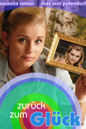 Zurück zum Glück poster