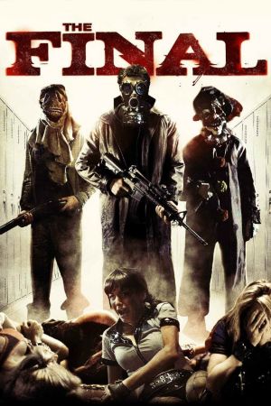 The Final - Nächste Stunde: Rache poster