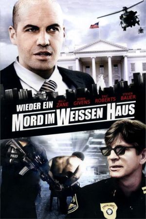 Wieder ein Mord im Weißen Haus poster