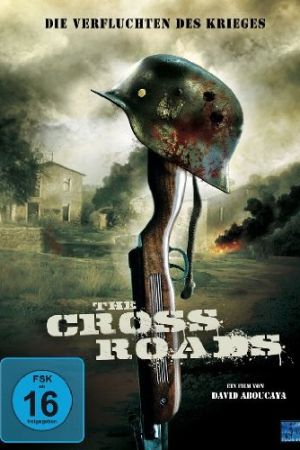The Cross Roads - Die Verfluchten des Krieges poster
