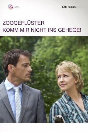 Zoogeflüster - Komm mir nicht ins Gehege! poster