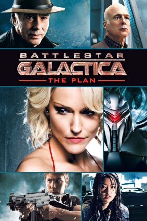 Battlestar Galactica: The Plan poster