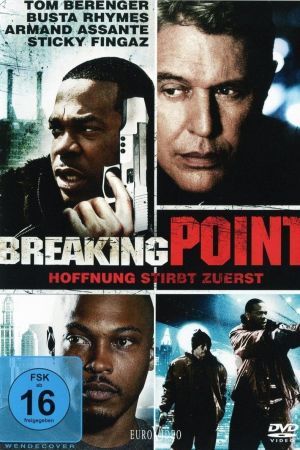 Breaking Point - Hoffnung stirbt zuerst poster