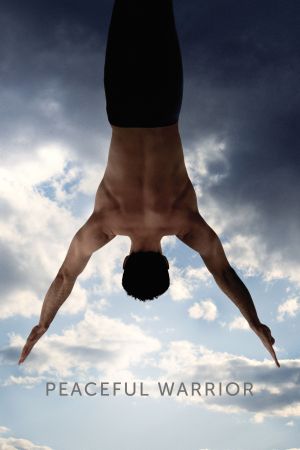 Peaceful Warrior - Der Pfad des friedvollen Kriegers poster