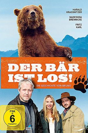 Der Bär ist los! Die Geschichte von Bruno poster