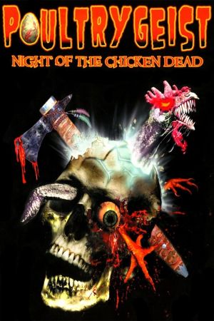 Poultrygeist: Night of the Chicken Dead hdfilme stream online