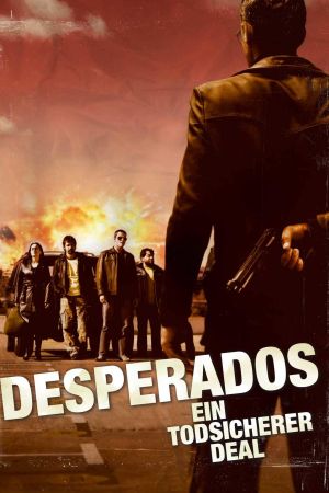 Desperados - Ein todsicherer Deal poster