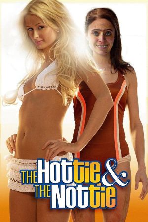 The Hottie & the Nottie - Liebe auf den zweiten Blick poster