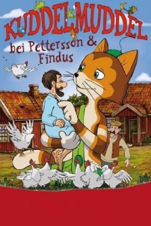 Kuddelmuddel bei Pettersson & Findus poster