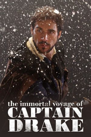 Die unglaubliche Reise des Sir Francis Drake poster