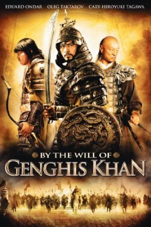 Dschingis Khan - Sturm über Asien poster