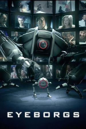 Eyeborgs - Nichts ist, wie es scheint poster