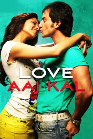 Gestern, heute und für immer - Love Aaj Kal hdfilme stream online