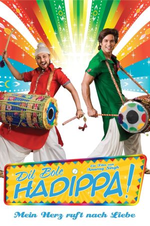 Dil Bole Hadippa! - Mein Herz ruft nach Liebe poster