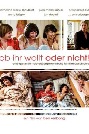 Ob ihr wollt oder nicht poster