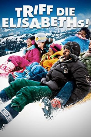 Triff die Elisabeths! poster