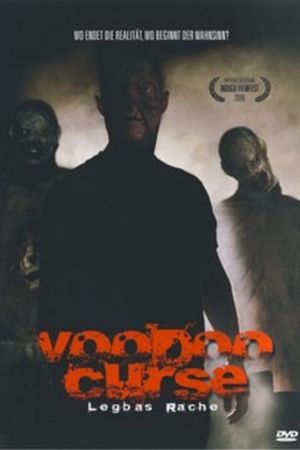 Voodoo Curse - Legba's Rache poster