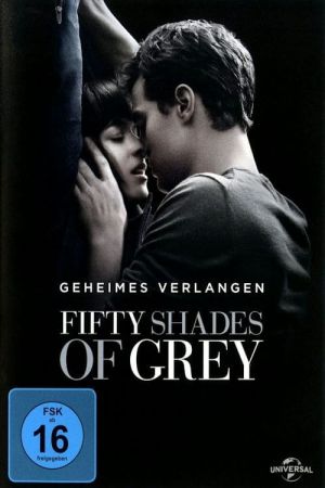 Fifty Shades of Grey - Geheimes Verlangen poster