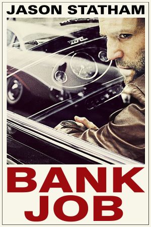 Bank Job poster
