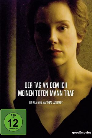 Der Tag, an dem ich meinen toten Mann traf hdfilme stream online