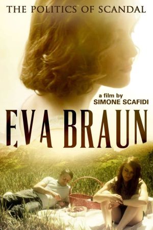Eva Braun - Sex & Politik hdfilme stream online