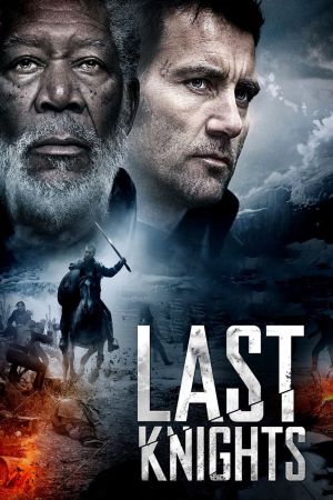 Last Knights - Die Ritter des 7. Ordens poster