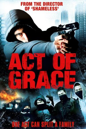 Bruderehre - Act of Grace hdfilme stream online
