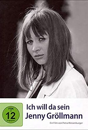 Ich will da sein - Jenny Gröllmann poster