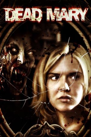 Dead Mary hdfilme stream online