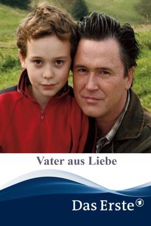 Vater aus Liebe poster