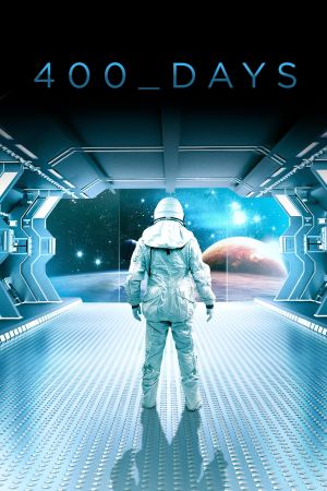 400 Days - The Last Mission poster