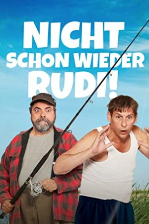 Nicht schon wieder Rudi! poster