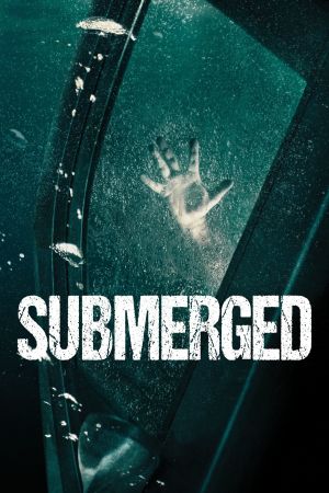 Submerged - Gefangen in der Tiefe poster