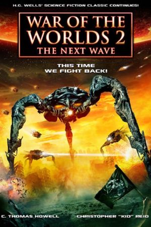 Krieg der Welten 2 - Die nächste Angriffswelle poster